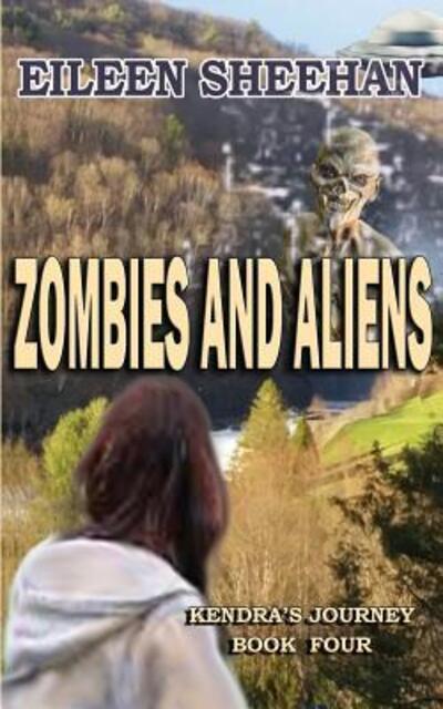Cover for Eileen Sheehan · Zombies and Aliens (Paperback Book) (2019)
