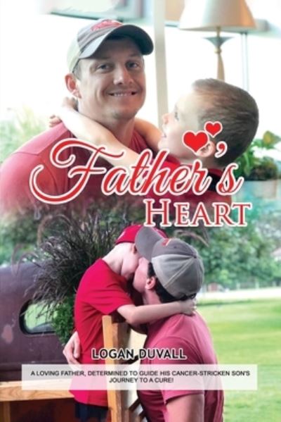 Cover for Logan Duvall · Father's Heart (Paperback Book) (2021)