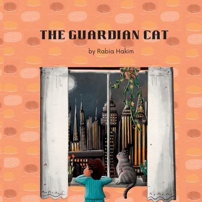 Cover for Rabia Hakim · Guardian Cat (Book) (2022)