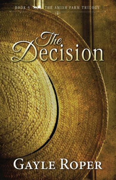 Cover for Gayle Roper · The Decision (Paperback Book) (2019)