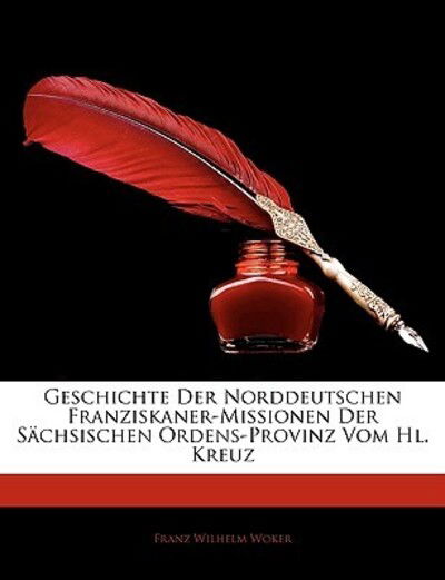 Cover for Woker · Geschichte Der Norddeutschen Fran (Buch)