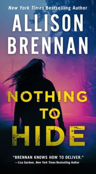 Cover for Allison Brennan · Nothing to Hide - Lucy Kincaid Novels (Paperback Bog) (2019)