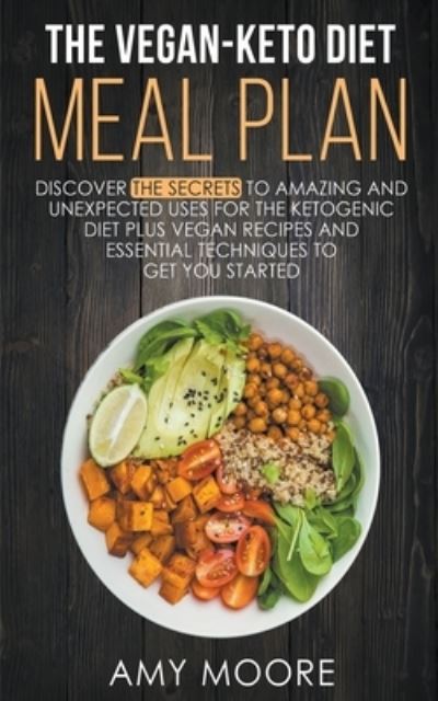 Cover for Amy Moore · The Vegan-Keto Diet Meal Plan (Pocketbok) (2020)