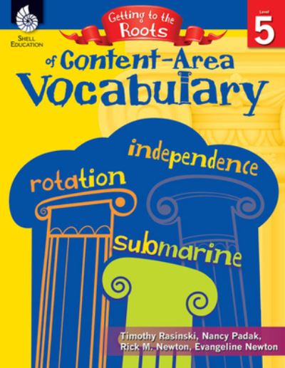 Cover for Timothy Rasinski · Getting to the Roots of Content-Area Vocabulary Level 5 (Paperback Book) (2014)