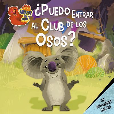 Cover for Margaret Salter · ?puedo Entrar Al Club de Los Osos? (Inbunden Bok) (2021)