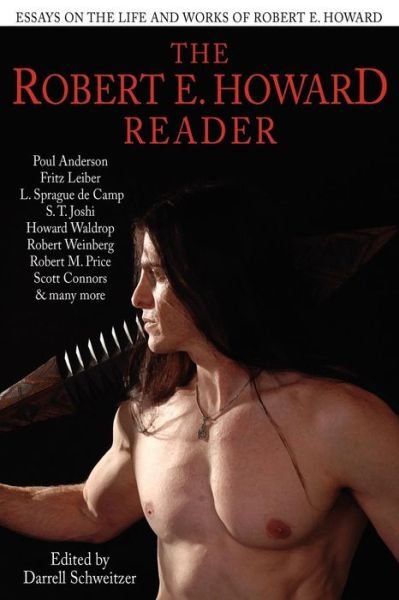 Cover for Robert E. Howard · The Robert E. Howard Reader (Paperback Book) (2010)