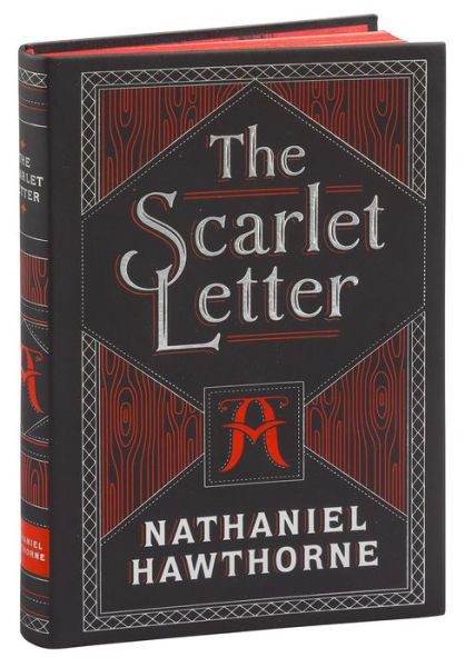 Cover for Nathaniel Hawthorne · The Scarlet Letter (Barnes &amp; Noble Collectible Editions) - Barnes &amp; Noble Collectible Editions (Paperback Bog) (2015)