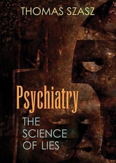 Cover for Thomas Szasz · Psychiatry (CD) (2010)