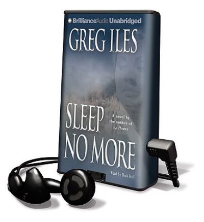 Cover for Greg Iles · Sleep No More (N/A) (2009)