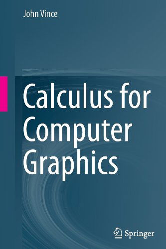 Cover for John Vince · Calculus for Computer Graphics (Paperback Book) [2013 edition] (2013)