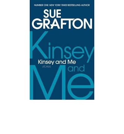 Cover for Sue Grafton · Kinsey and Me: Stories (Pocketbok) [Main Market Ed. edition] (2013)