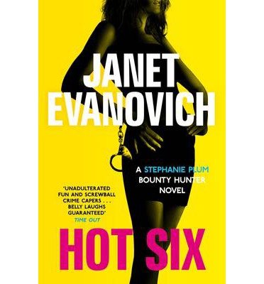 Cover for Janet Evanovich · Hot Six (Paperback Book) [New edition] (2013)