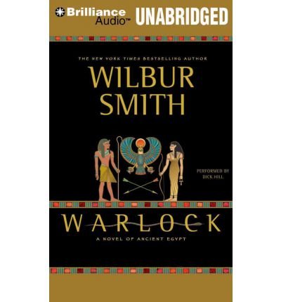Cover for Wilbur Smith · Warlock: a Novel of Ancient Egypt (Lydbog (CD)) [Unabridged edition] (2011)