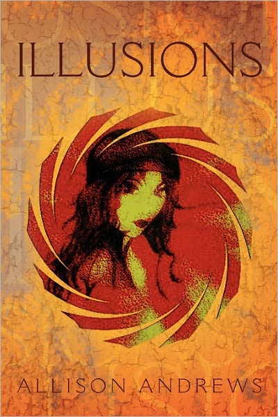 Cover for Allison Andrews · Illusions (Paperback Book) (2011)