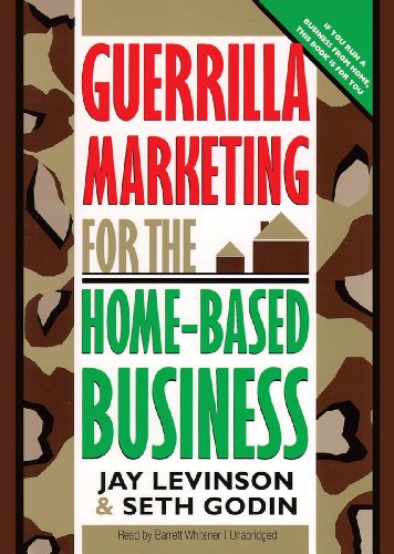 Cover for Seth Godin · Guerrilla Marketing for the Home-based Business (Audiobook (CD)) [Unabridged edition] (2012)