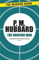 Cover for P. M. Hubbard · The Dancing Man - Murder Room (Paperback Book) (2013)