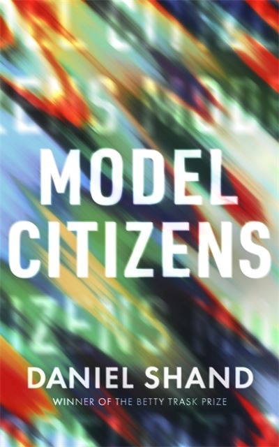 Cover for Daniel Shand · Model Citizens (Paperback Book) (2022)