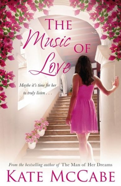 The Music of Love - Kate McCabe - Książki - Hachette Books Ireland - 9781473609655 - 2 lipca 2015