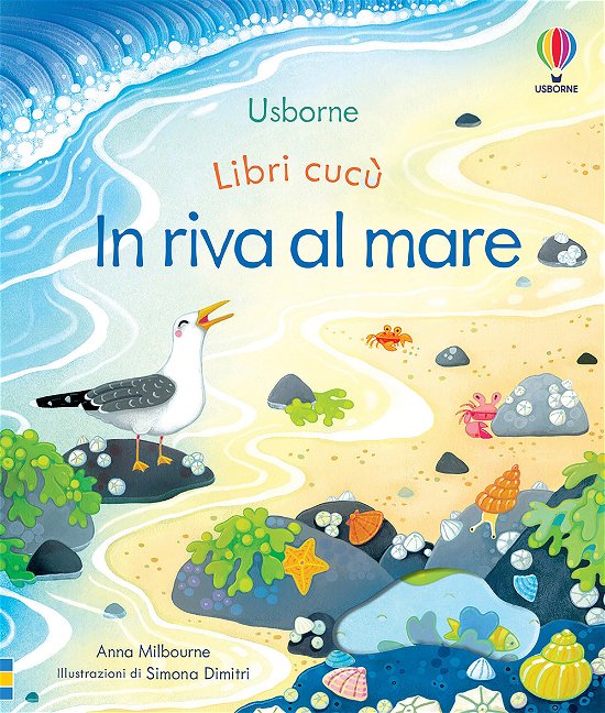 Cover for Anna Milbourne · In Riva Al Mare. Libri Cucu. Ediz. A Colori (Bok)