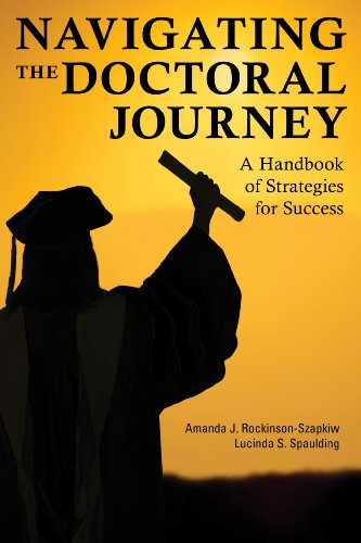Cover for Amanda J. Rockinson-Szapkiw · Navigating the Doctoral Journey: A Handbook of Strategies for Success (Hardcover Book) (2014)