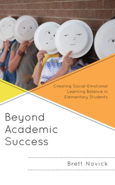 Cover for Brett J. Novick · Beyond Academic Success (Book) (2023)