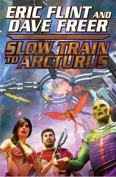 Cover for Eric Flint · Slow Train To Arcturus (Paperback Book) (2014)