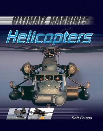 Cover for Rob Scott Colson · Helicopters (Book) (2013)
