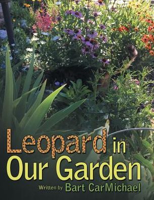 Cover for Bart Carmichael · Leopard in Our Garden (Paperback Book) (2017)