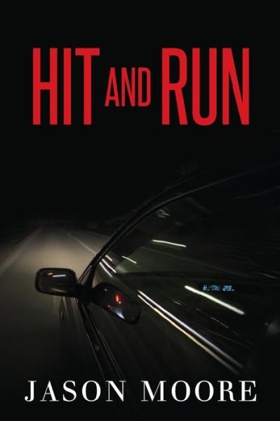 Cover for Jason Moore · Hit and Run (Paperback Book) (2013)