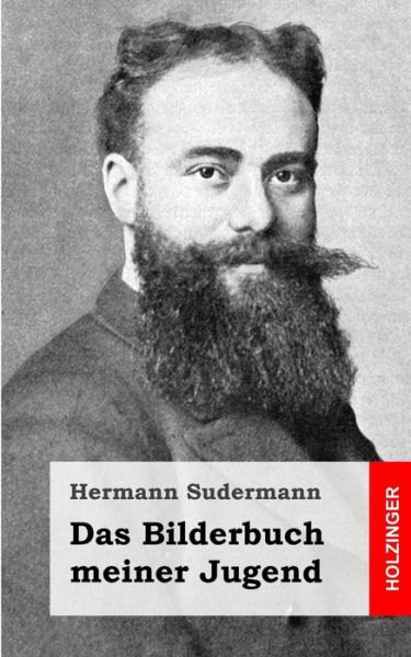 Cover for Hermann Sudermann · Das Bilderbuch Meiner Jugend (Paperback Book) (2013)