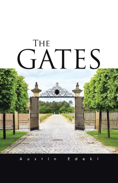 Cover for Austin Edeki · The Gates (Paperback Book) (2014)