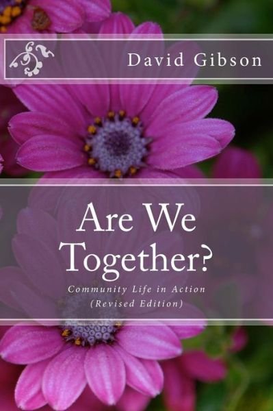 Cover for Br David Gibson · Are We Together?: Community Life in Action (Paperback Book) (2014)