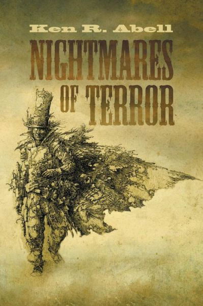 Cover for Ken R Abell · Nightmares of Terror (Paperback Bog) (2015)