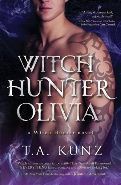 Cover for T a Kunz · Witch Hunter Olivia (Pocketbok) (2014)