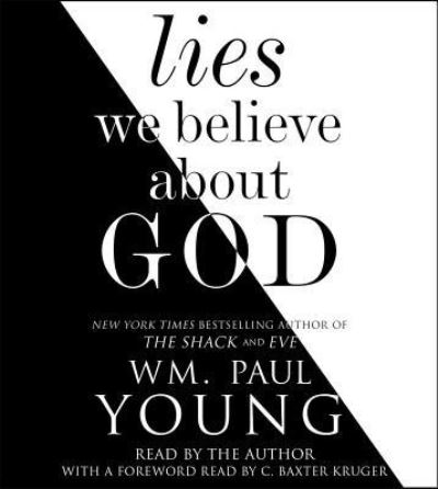 Cover for Wm. Paul Young · Lies We Believe about God (CD) (2017)