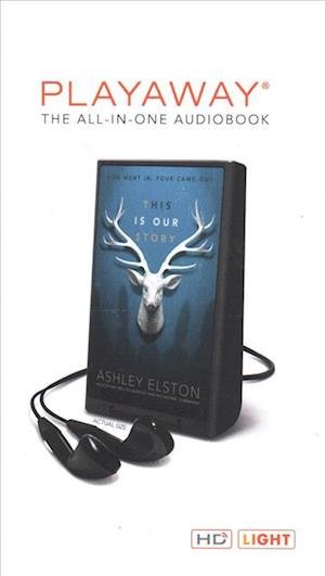 Cover for Ashley Elston · This Is Our Story (N/A) (2018)