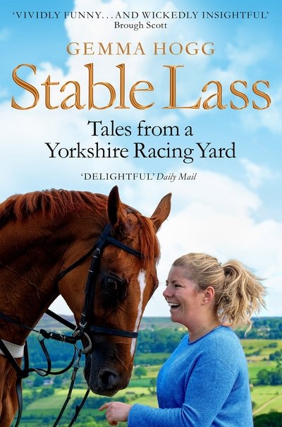Cover for Gemma Hogg · Stable Lass: Tales from a Yorkshire Racing Yard (Paperback Bog) (2019)