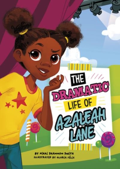 Cover for Nikki Shannon Smith · The Dramatic Life of Azaleah Lane (Hardcover Book) (2020)