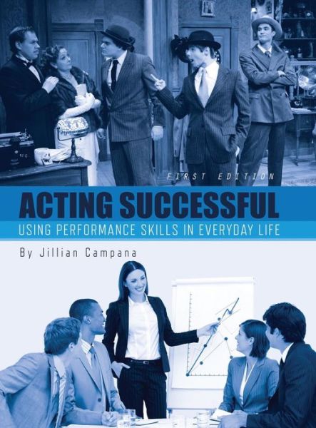 Cover for Jillian Campana · Acting Successful (Hardcover Book) (2014)