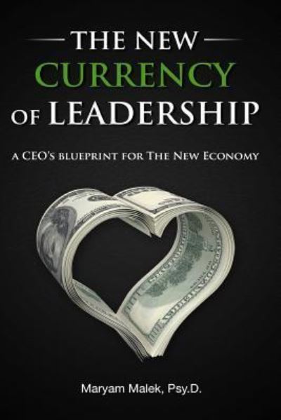 Cover for Maryam Malek · The New Currency of Leadership (Paperback Book) (2015)