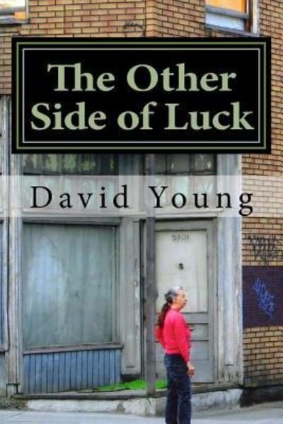 Cover for David Young · The Other Side of Luck (Paperback Book) (2016)