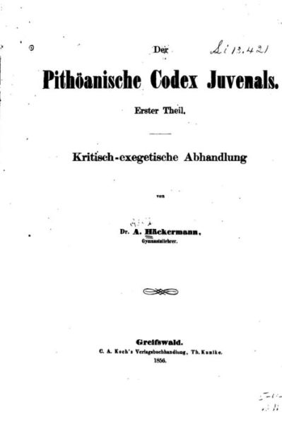 Cover for A Haeckermann · Der pithoeanische Codex Juvenals (Paperback Book) (2016)