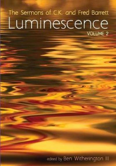 Cover for C. K. Barrett · Luminescence, Volume 2 (Book) (2017)