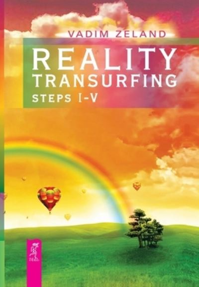 Cover for Vadim Zeland · Reality transurfing. Steps I-V (Taschenbuch) (2016)