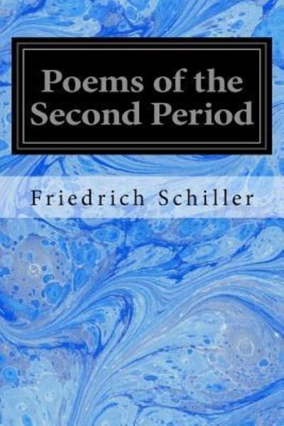 Cover for Friedrich Schiller · Poems of the Second Period (Paperback Book) (2016)