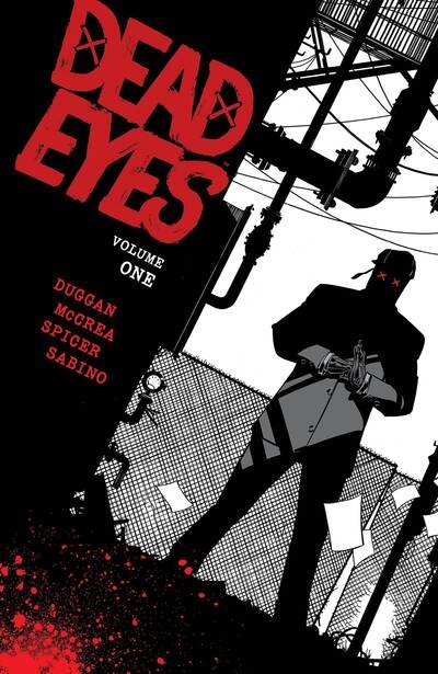 Cover for Gerry Duggan · Dead Eyes Volume 1 (Paperback Book) (2020)