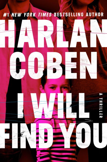 Cover for Harlan Coben · I Will Find You (Paperback Book) (2023)