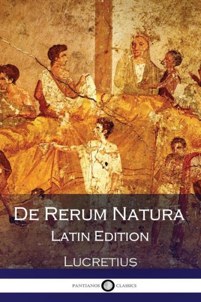 Cover for Titus Lucretius Carus · De Rerum Natura (Paperback Book) [Latin edition] (2016)