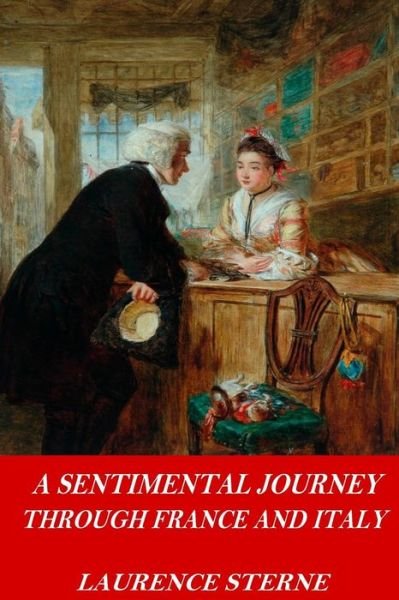 Cover for Laurence Sterne · A Sentimental Journey Through France and Italy (Paperback Book) (2017)