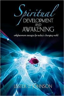 Cover for Lester U. Johnson · Spiritual Development and Awakening (Paperback Book) (2010)